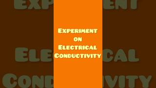 Electrical Conductivity V Grade Science Lab Satyam