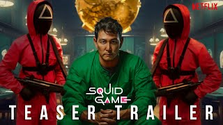 Squid Game Season 2 | Teaser Trailer (2024) - Netflix Concept