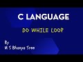 C LANGUAGE DO WHILE LOOP