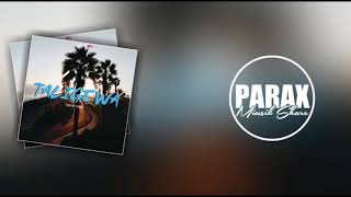 TALIGEWA - Tasik Yard(2020  Audio)[Parax Miusik Share]