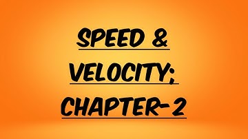 Class-7th, PHYSICS||speed&velocity (part-1)||by Ajitesh Tiwari