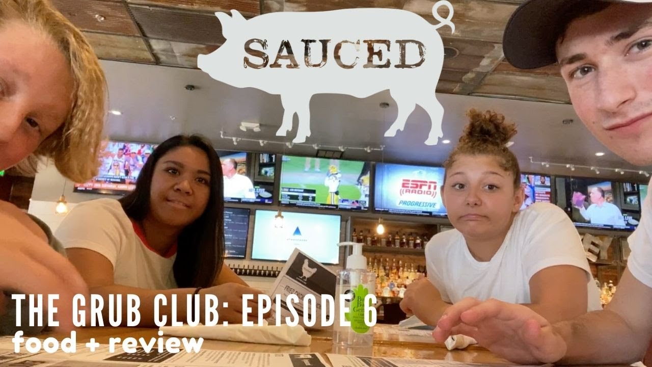 THE GRUB CLUB EPISODE 6 FOOD + REVIEW SAUCED YouTube