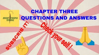 CHAPTER THREE Q & A