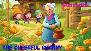 The Cheerful Granny,    #animation #fairytale #bedtime           kids ashen