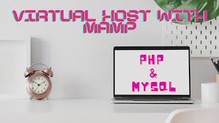Easily Setup Virtual Host on Mac Using MAMP