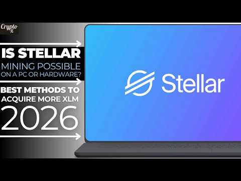 💰Menambang Stellar Lumens di PC atau Perangkat Keras? Apakah Mungkin? Metode Terbaik untuk Mendap...