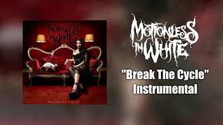 Motionless In White - Break The Cycle Instrumental (Studio Quality) chords