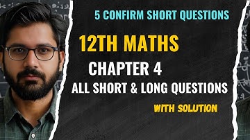 Class 12 Maths Chapter 4 Important Questions | 12th Class Maths Important Questions