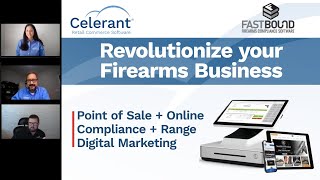 WEBINAR: Revolutionize your Firearms Business | FastBound + Celerant