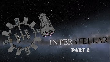 Ksp: Interstellar Endurance Part 2