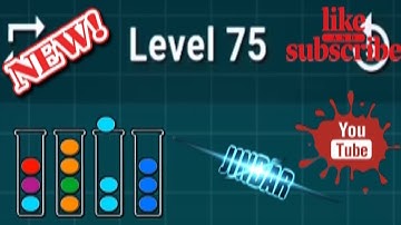 Ball Sort Puzzle Level 75 Color Sorting Games Level 075