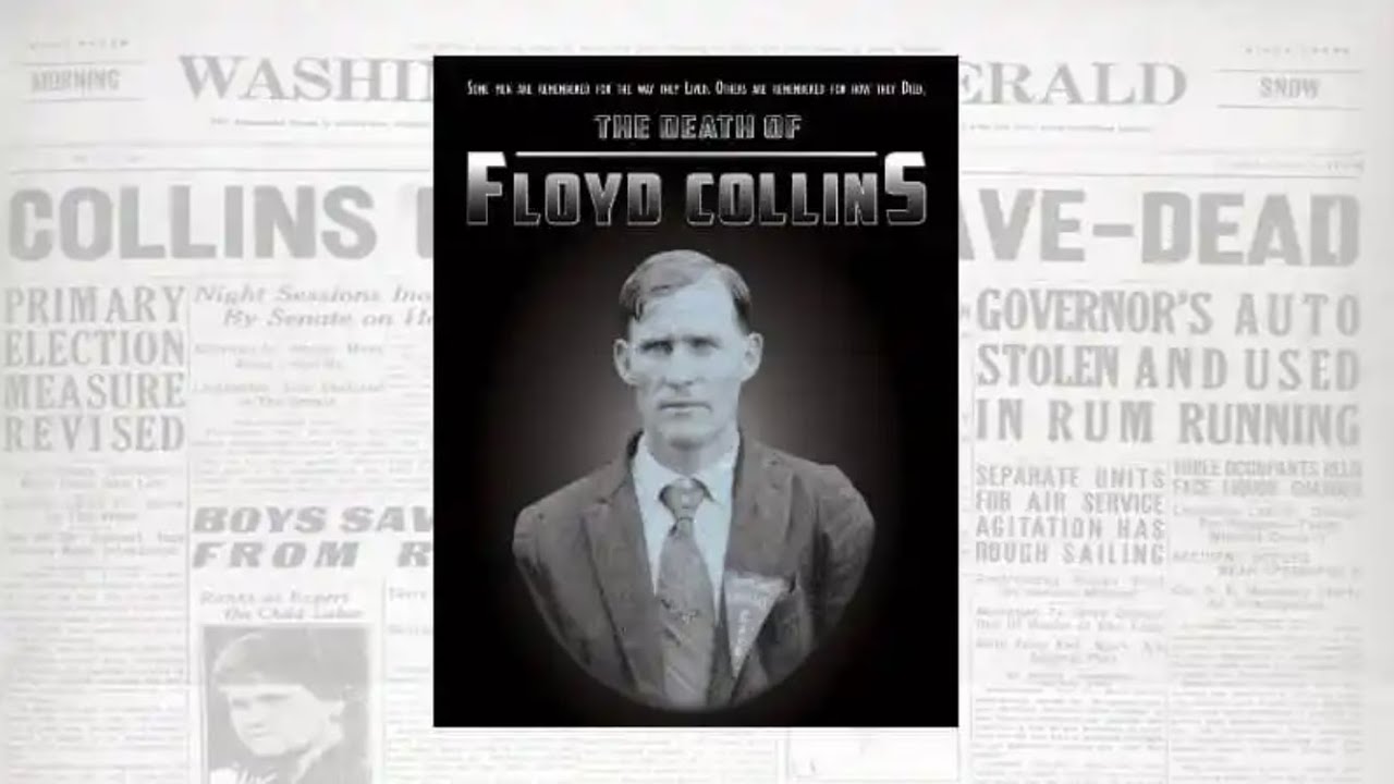 The Death Of Floyd Collins