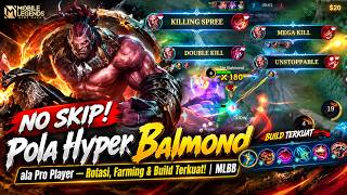 Balmond Best Build 2023 Infinite HP Regen Anti-Lose Streak | Mobile Legends