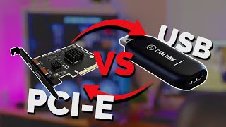 PCI-E VS USB - Which Capture Card is BETTER?