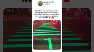 China Built a Crosswalk That Lights Up With “STOP”! 🤯🚦