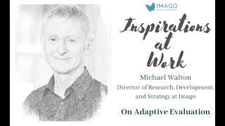 Famous Michael Walton on Adaptive Evaluation Profile