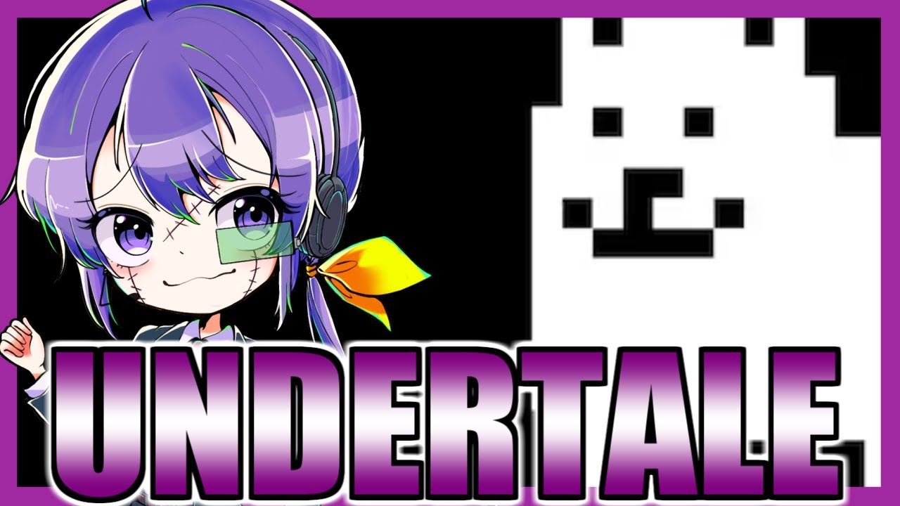 LIVE│ずーっと全く触れてこなかった名作をやる【UNDERTALE】