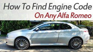 How to Find Engine Code, Alfa Romeo 147,156, GT, GTV, 159, Brera