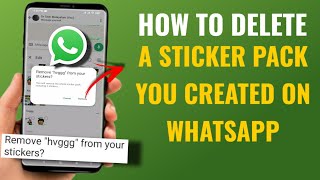 How to Delete a Sticker Pack You Created on WhatsApp | Easy Guide | English screenshot 5