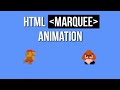 HTML Marquee Animation