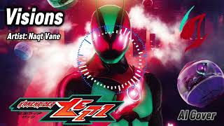 「ZZZ」Visions -Naqt Vane AI Cover[Tv Size]|จากซีรีส์ คาเมนไรเดอร์เซทส์ OP1 #music #kamenrider #cover 