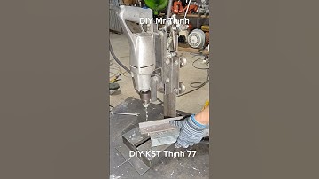#diy #tools , máy khoan bàn tự chế tua chậm, khoan sắt dày hiệu quả