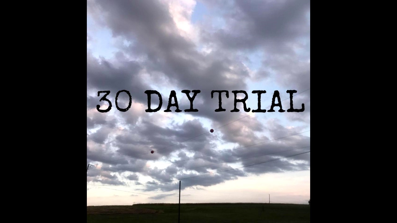 30 Day Trial Episode 1 (Part 2/2) YouTube