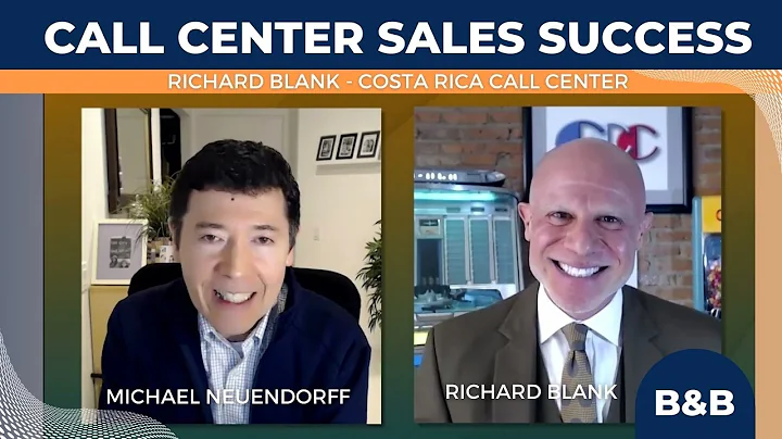 Call Center Sales Success With Richard Blank Interview (Call Center Training Expert in Costa Rica)