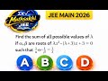 JEE Main 2026 🔥 |Most Expected Question | Roots & Parameter λ Trick| Maths 😇