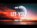 Iann Dior Let You 1Hour Loop mp3