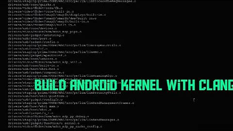 How to compile android  kernel with clang  | hackteckz | 2021