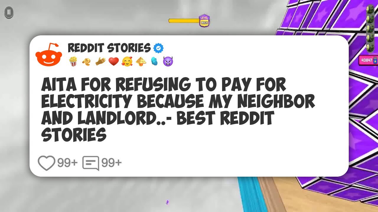 AITA For Refusing To Pay For Electricity Because My Neighbor And Landlord. - Best Reddit #reddit 
