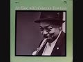 Capture de la vidéo Coleman Hawkins  At Ease With Coleman Hawkins Full Album