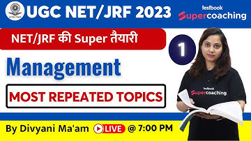 UGC NET Management 2023 | Most Repeated Topics of Management #part1 | By Divyani Ma