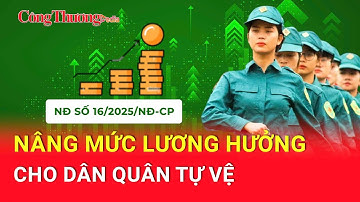 Mức hưởng các chế độ, chính sách mới cho dân quân tự vệ là bao nhiêu?
