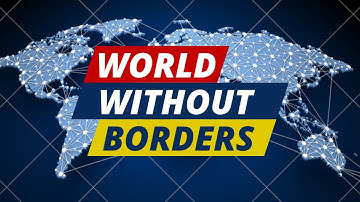 A World without Borders