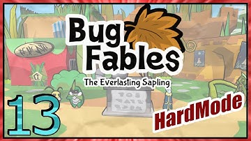 Bug Fables [Blind] Gameplay EP13 - HARDMODE Playthrough