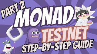 Monad Testnet Guide Part 2 – Get More $MON, Mint Free NFTs & Increase Your Transactions!
