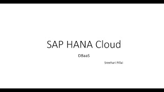 Introduction to SAP Hana Cloud