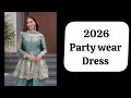 2026 🤩 New Dress Design | PARTY WEAR 🌙 Special Dress Design 🌹 | #partywear #dress #2026