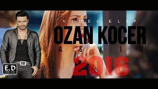 Ozan Koçer - Aşkim 2016 Yep Yeni Video Klip 