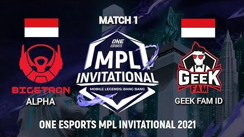 GEEK FAM ID VS BIGETRON ALPHA [MATCH 1] (English) ONE Esports MPL INVITATIONAL 2021
