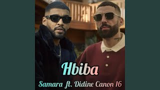 Hbiba (feat. Samara & Didine Kalach) - KERS Beats