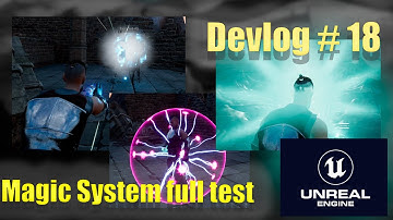 Devlog 18: Magic system  full test