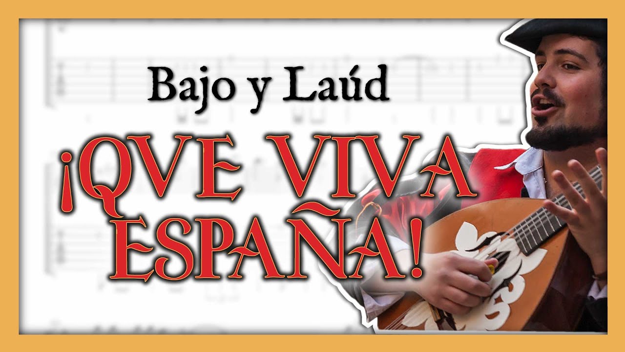 Cómo tocar QUE VIVA ESPAÑA | Bajo y laúd | partitura cifrada