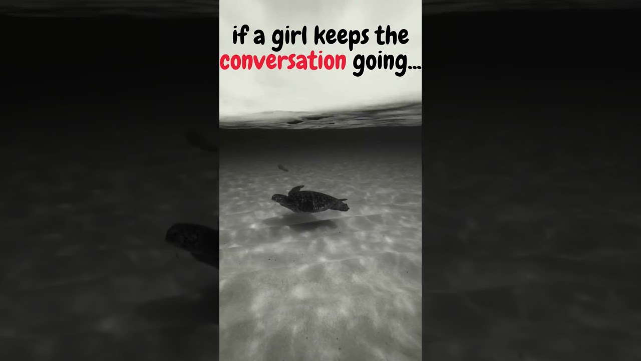 if a girl keeps the conversation going #psychologyfacts
