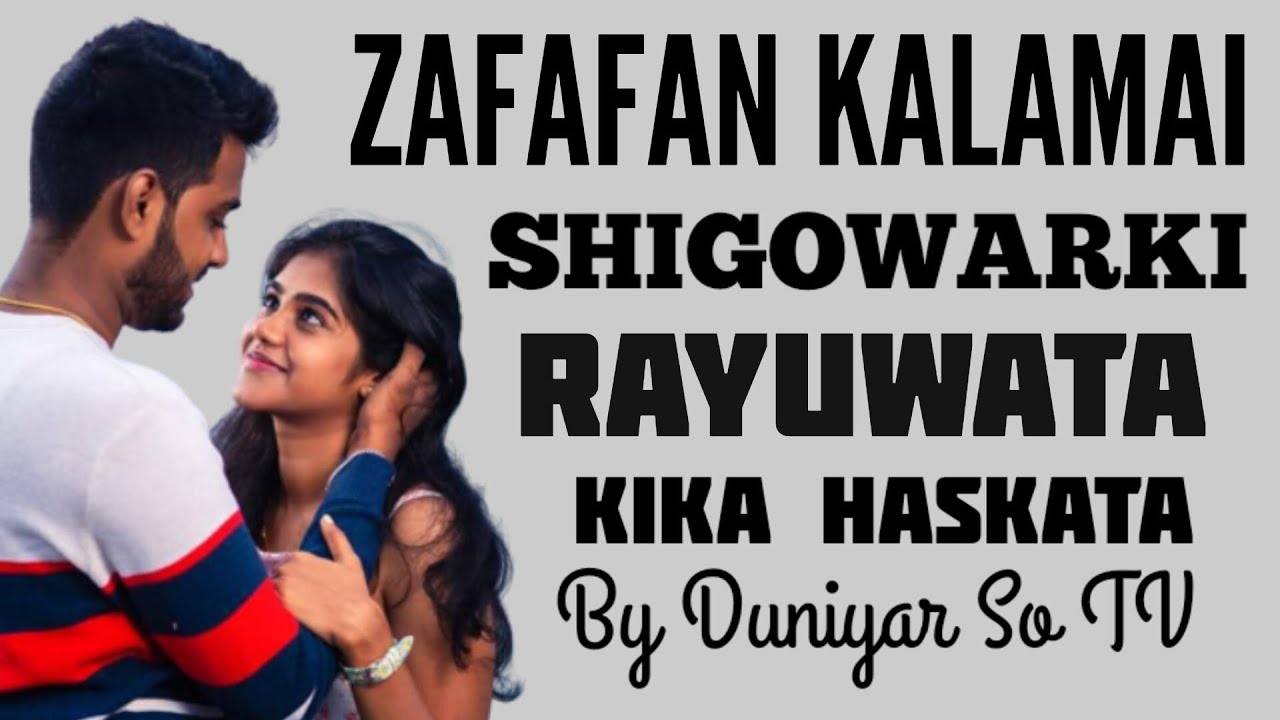 KALAMAN SOYAYYA MASU RATSA ZUCIYA ANNURIN ZUCIYATA By #duniyarsotv #kalamansoyayya