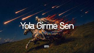 Yola Girme Sen Anatolian Spiritual Folk