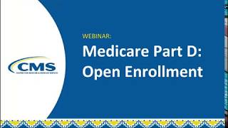 Medicare Part D – Open Enrollment