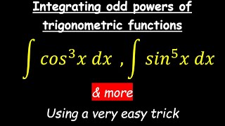 How to integrate odd powers of trigonometric functions